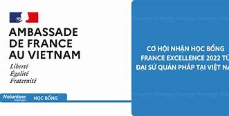 Học Bổng France Excellence 2022 Là Gì Ạ ؟ Ạ ؟ Ạ