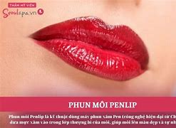 Kỹ Thuật Phun Môi Penlips