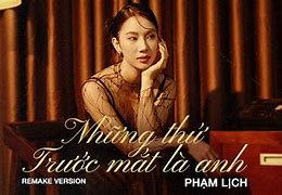 Là Anh Phạm Lịch Mp3 Download