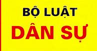 Luật Dân Sự Số 91/2015/Qh13 Còn Hiệu Lực Không