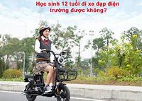 Quy Định Độ Tuổi Được Đi Xe Đạp Điện