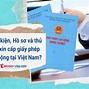 Xin Giấy Phép Lao Động Cho Người Nước Ngoài Tại Việt Nam Ở Đâu